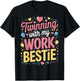 Twinning With My Work Bestie T-Shirt - T-Shirt | Black