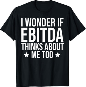 Accountant Funny EBITDA T-Shirt - T-Shirt | Black