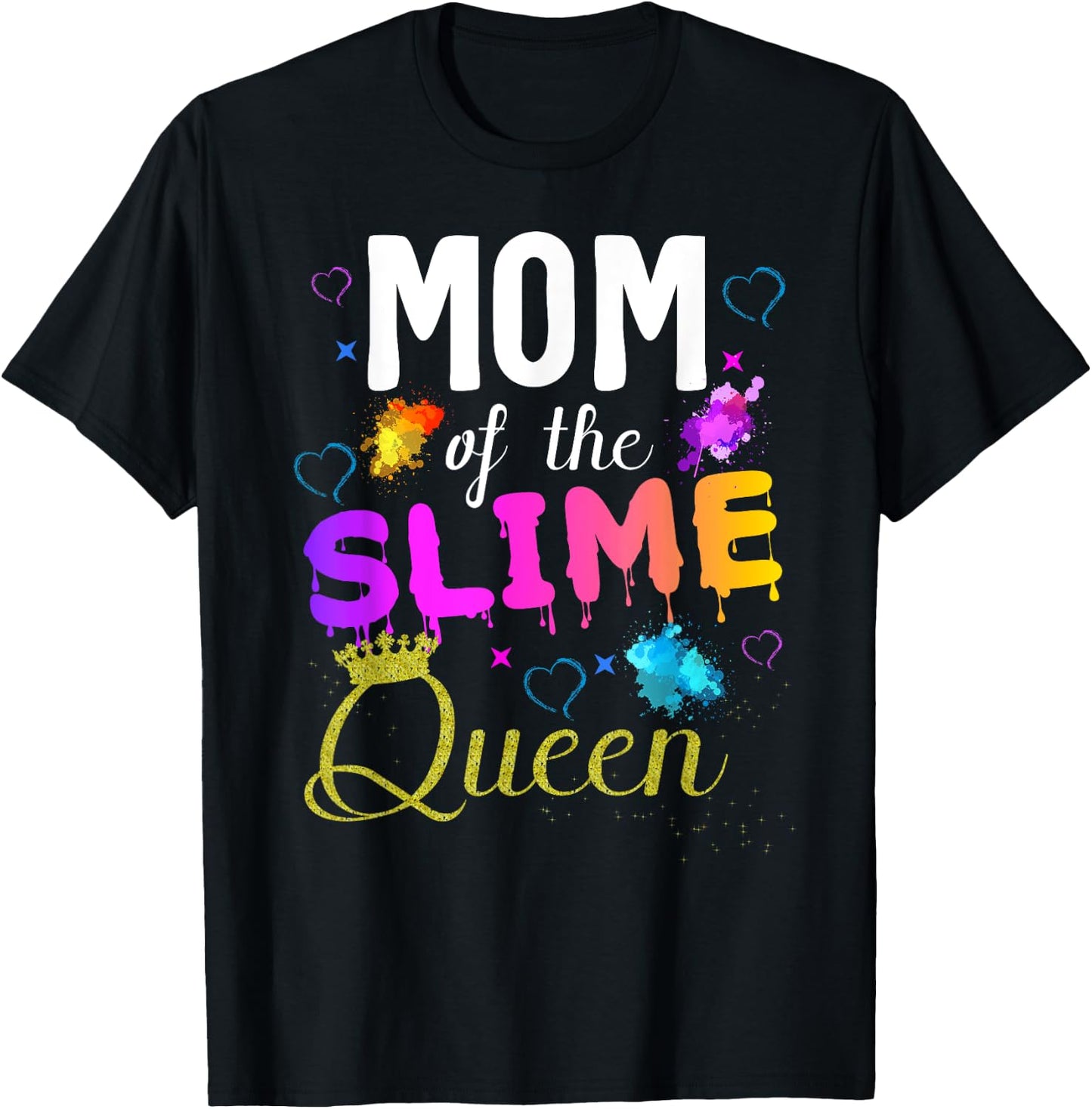 mom of the slime queen crown Birthday Matching Party outfit T-Shirt - T-Shirt | Black