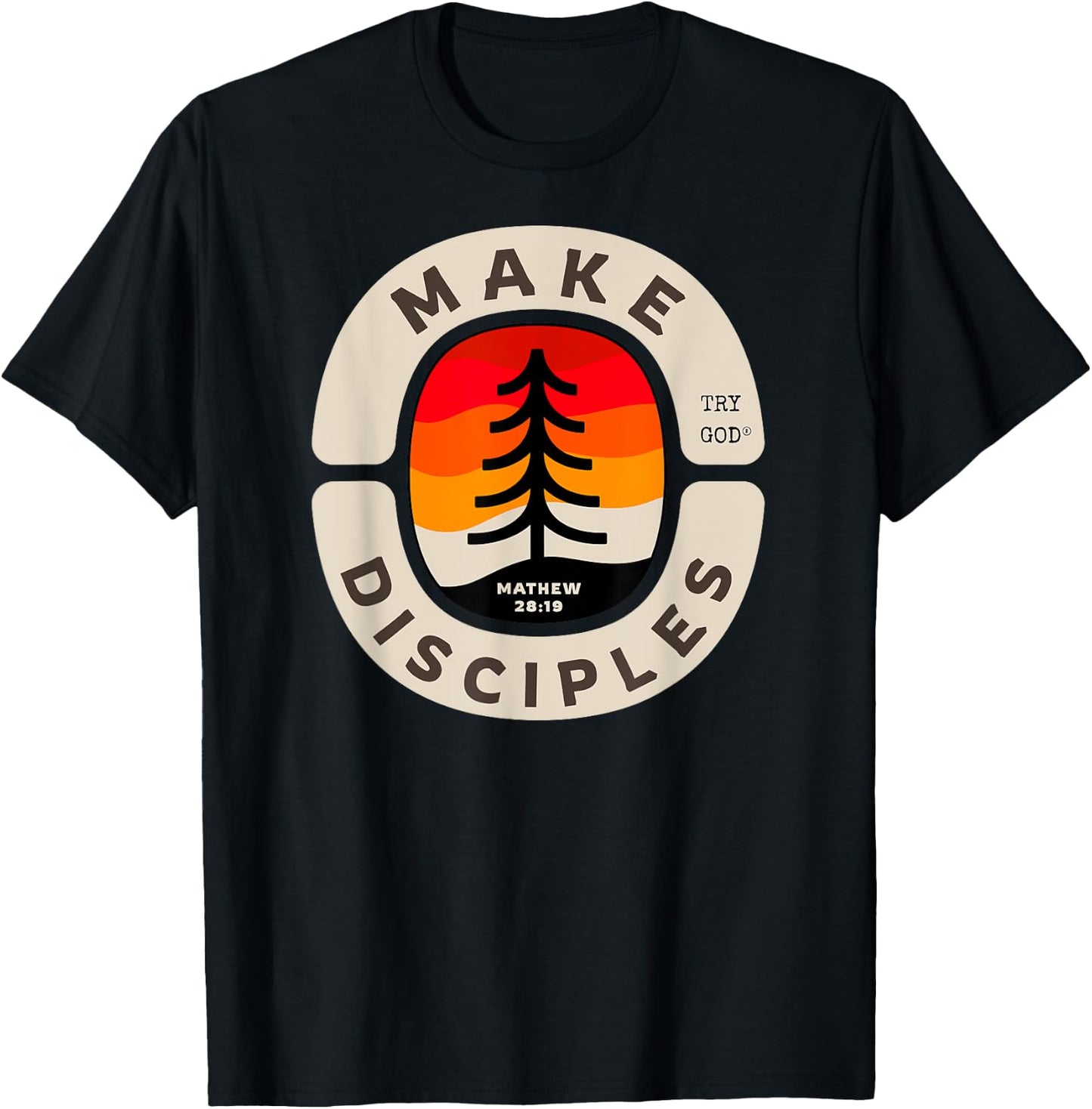 Make Disciples Christian Bible Verse Matthew 28:18-20 T-Shirt - T-Shirt | Black