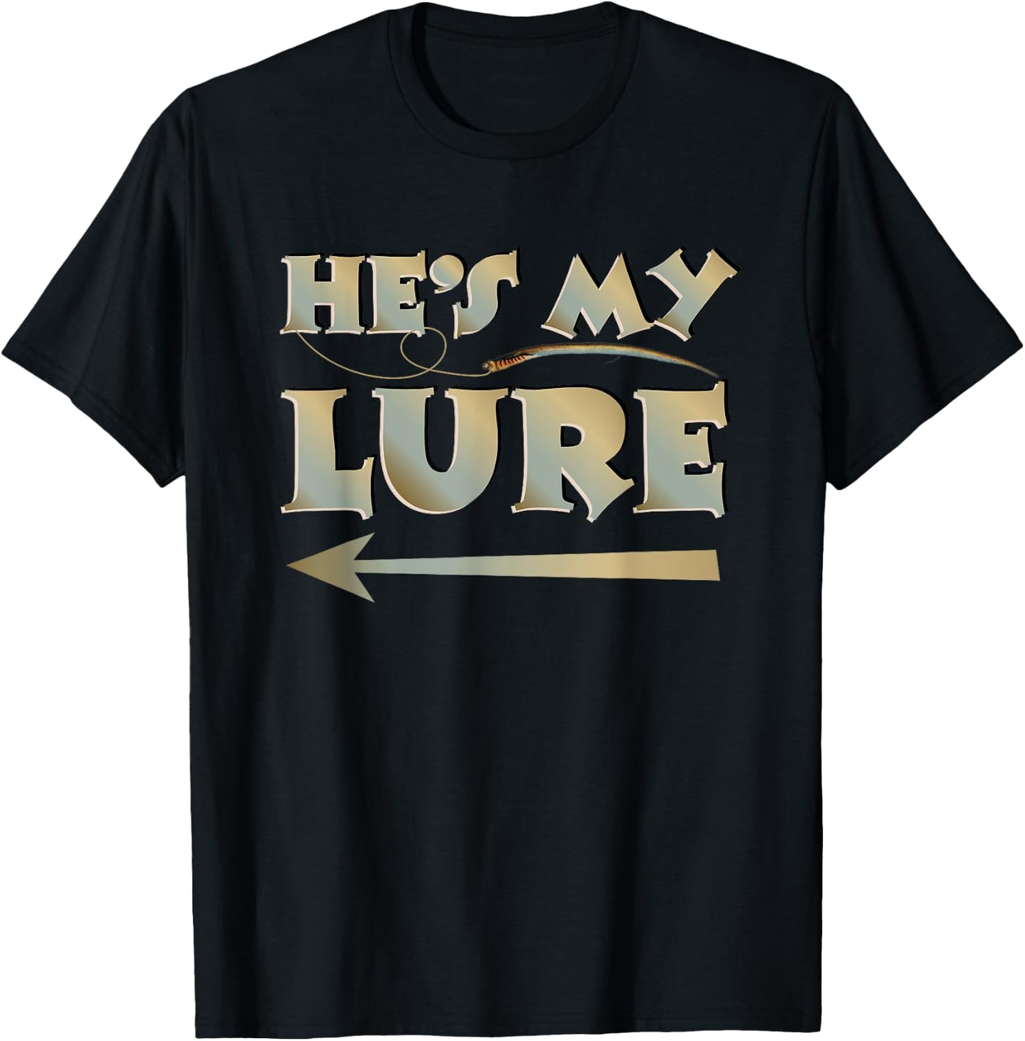 He's My Lure His And Hers Fishing Matching Couples Anglers T-Shirt - T-Shirt | Black