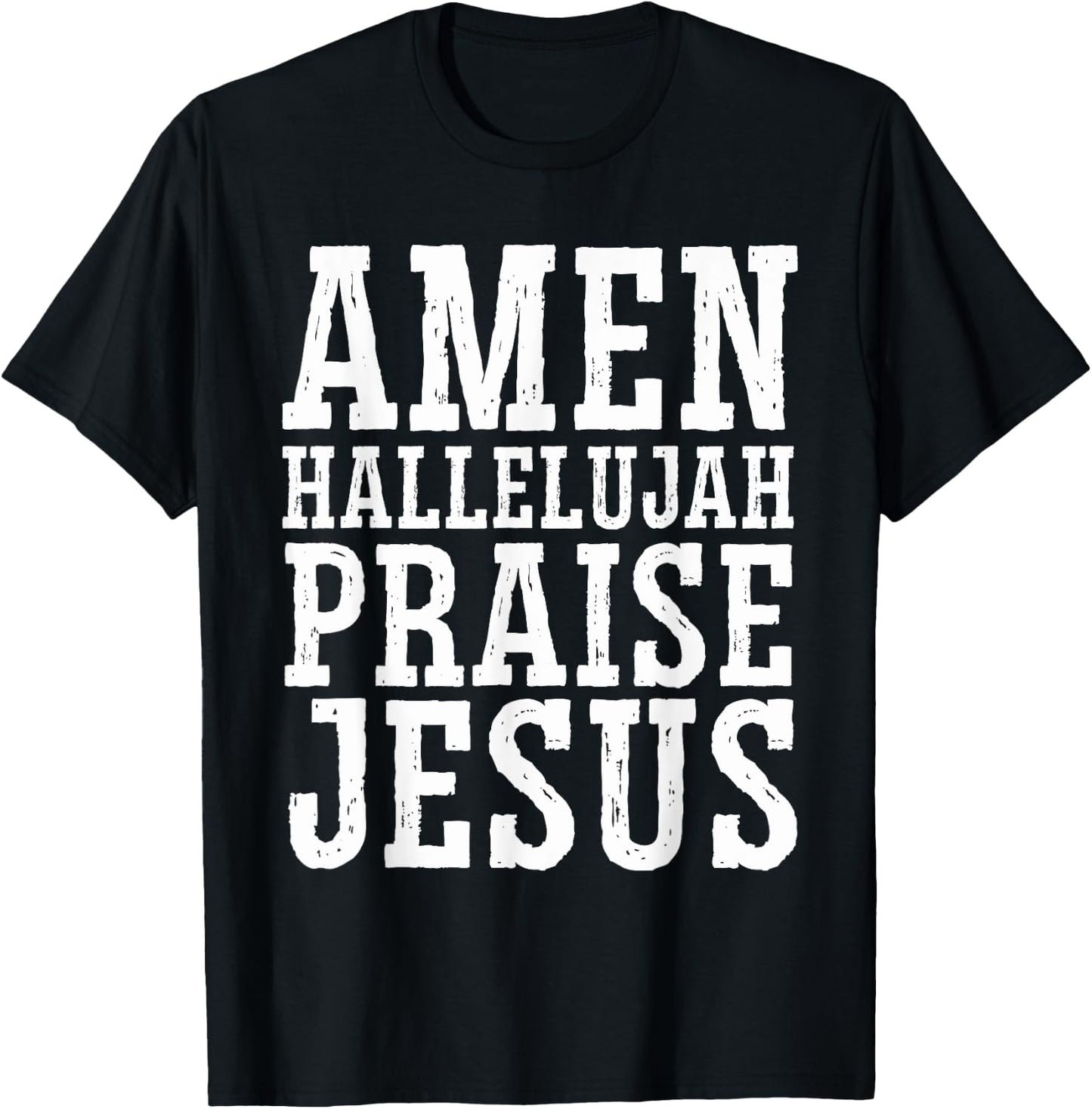 Amen Hallelujah Praise Jesus Christ - Religious Christian T-Shirt - T-Shirt | Black