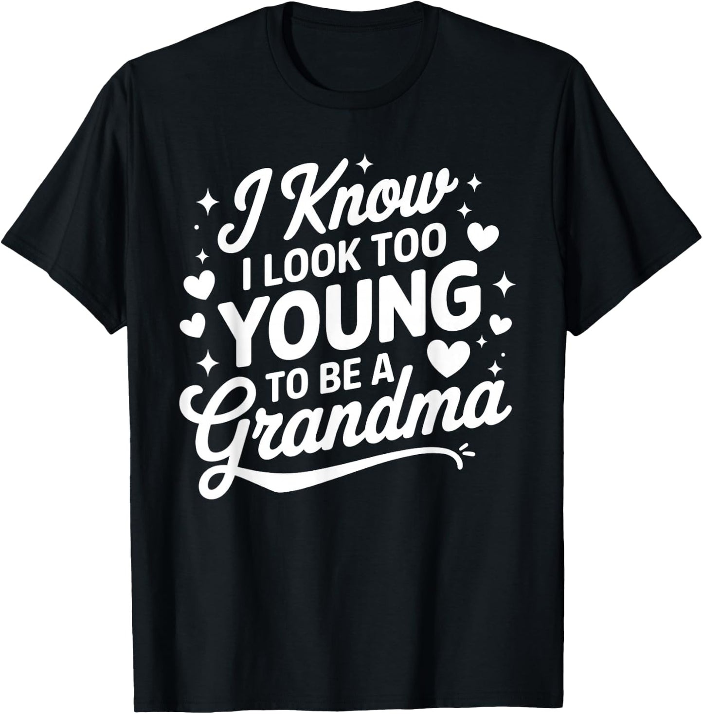 New Grandma Proud Grandmother Grammy Funny to Be A Grandma T-Shirt - T-Shirt | Black