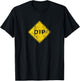 Road Sign Dip T-Shirt - T-Shirt | Black