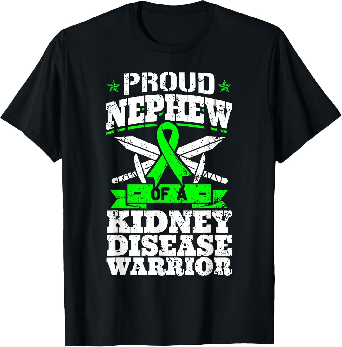 Proud Nephew Of A Kidney Disease Warrior Renal CKD Awareness T-Shirt - T-Shirt | Black