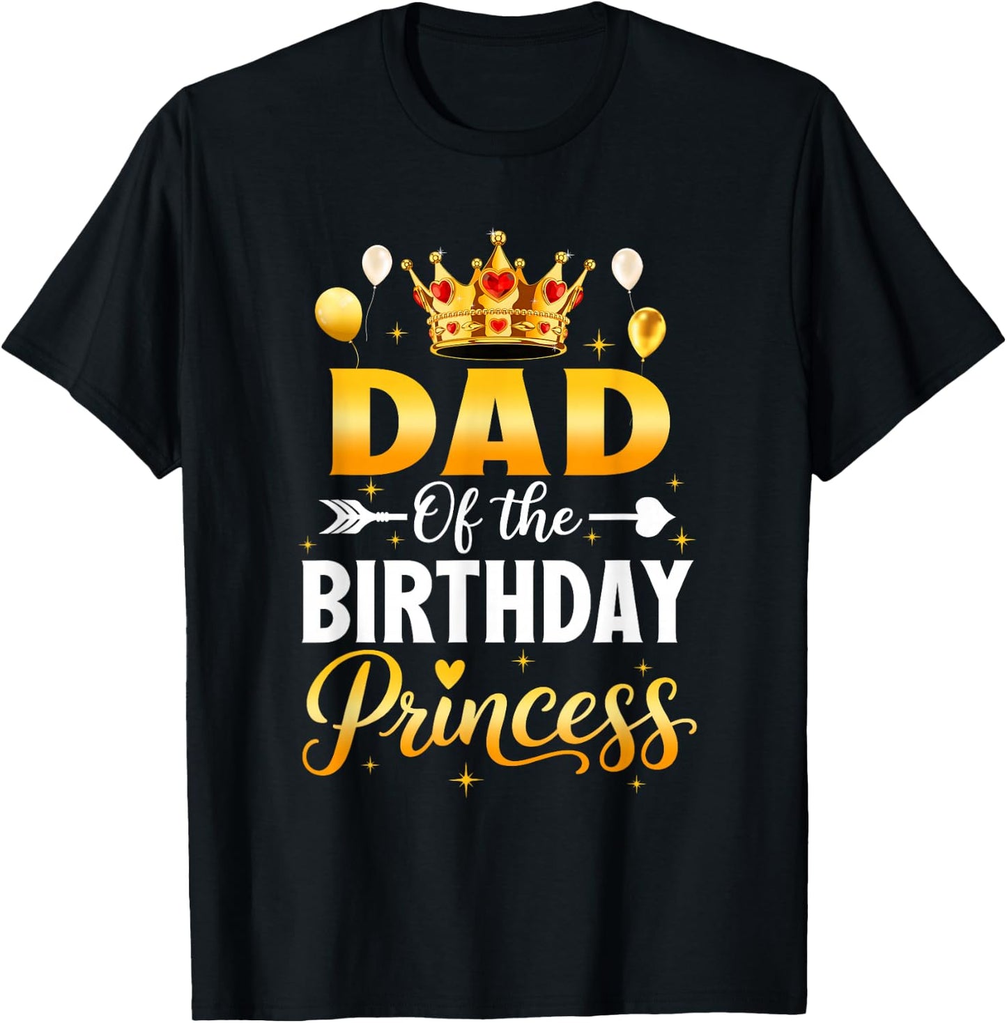 Dad of The Birthday Princess Birthday Girl Family Kid T-Shirt - T-Shirt | Black