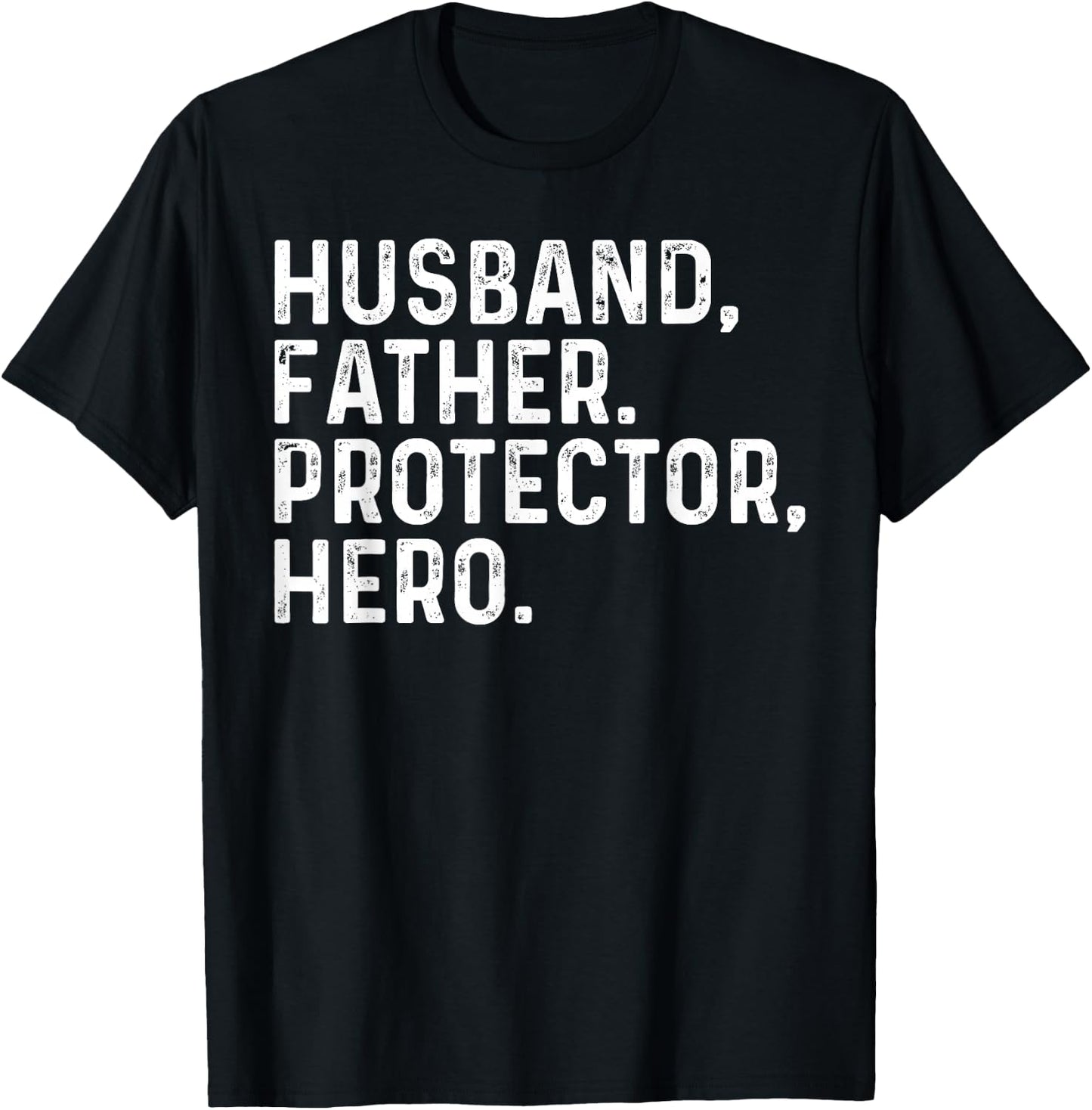 Husband Daddy Protector Hero Dad Fathers Day 2025 Father T-Shirt - T-Shirt | Black