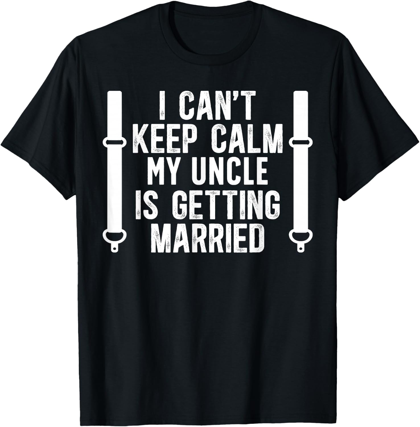 My Uncle Is Getting Married Nephew Of The Groom Nephew T-Shirt - T-Shirt | Black