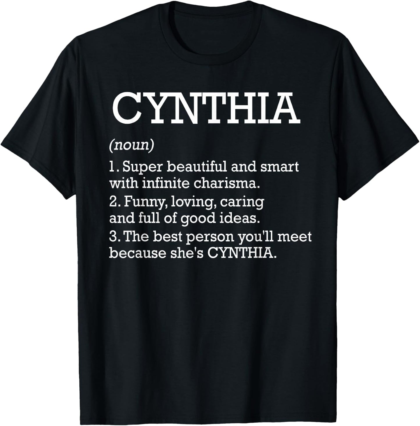 Cynthia Definition Personalized Name Cynthia Funny Birthday T-Shirt - T-Shirt | Black