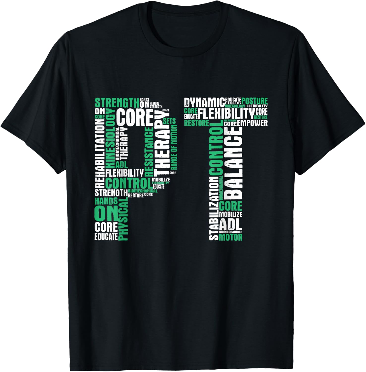PT Physical Therapist Therapy Assistant Physiotherapy DPT , Black T-Shirt - T-Shirt | Black