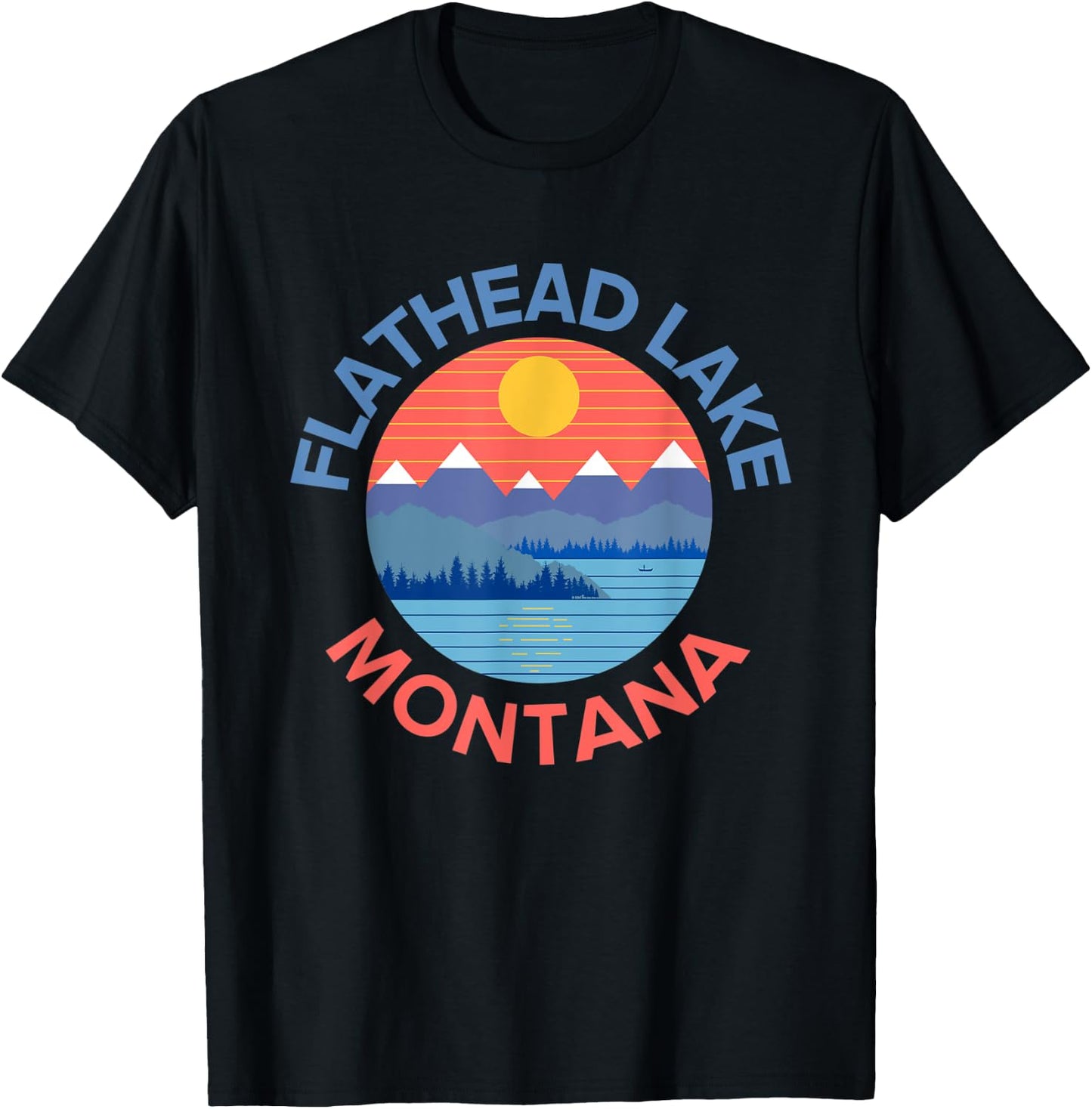 Flathead Lake Montana Fishing Hiking Boating T-Shirt - T-Shirt | Black