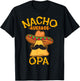 Nacho Average Opa Grandfather Grandpa Cinco de Mayo Party T-Shirt - T-Shirt | Black