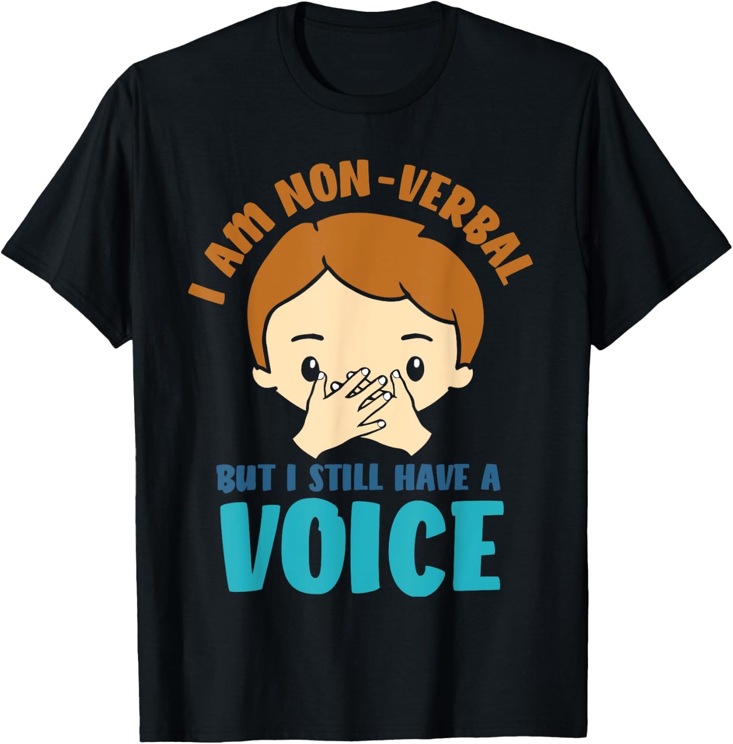 I Am Non Verbal - Autistic Kids Autism Awareness T-Shirt - T-Shirt | Black