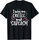 I Run On Coffee And Sarcasm T-Shirt - T-Shirt | Black
