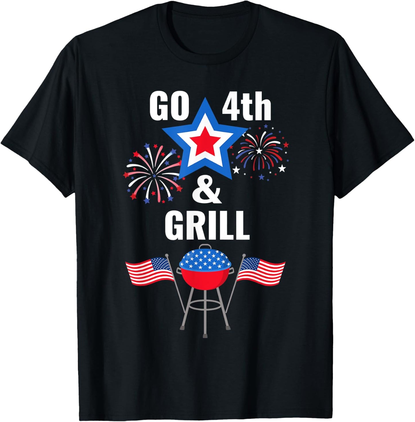 Funny Fourth of July Go 4th And Grill Smoking Grilling BBQ T-Shirt - T-Shirt | Black