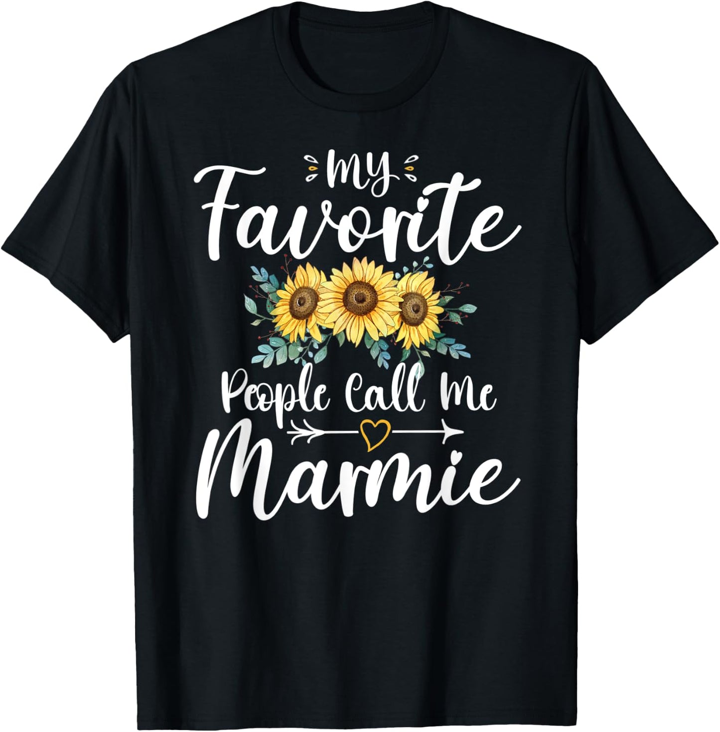My Favorite People Call Me Marmie Funny Floral Mother's Day T-Shirt - T-Shirt | Black