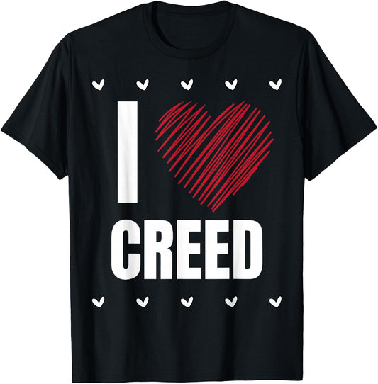 I Love CREED First Name Cool Heart Funny Personalized Name T-Shirt - T-Shirt | Black