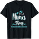 Funny Mima Gift Mom/Grandma on Mother’s Day Birthday T-Shirt - T-Shirt | Black