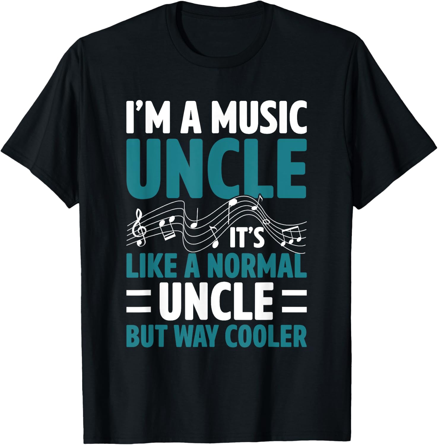 Funny Music Uncle - Cool Uncle for Musicians T-Shirt - T-Shirt | Black