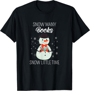 Snow Many Books Snow Little Time Christmas Bookworm Snowman T-Shirt - T-Shirt | Black