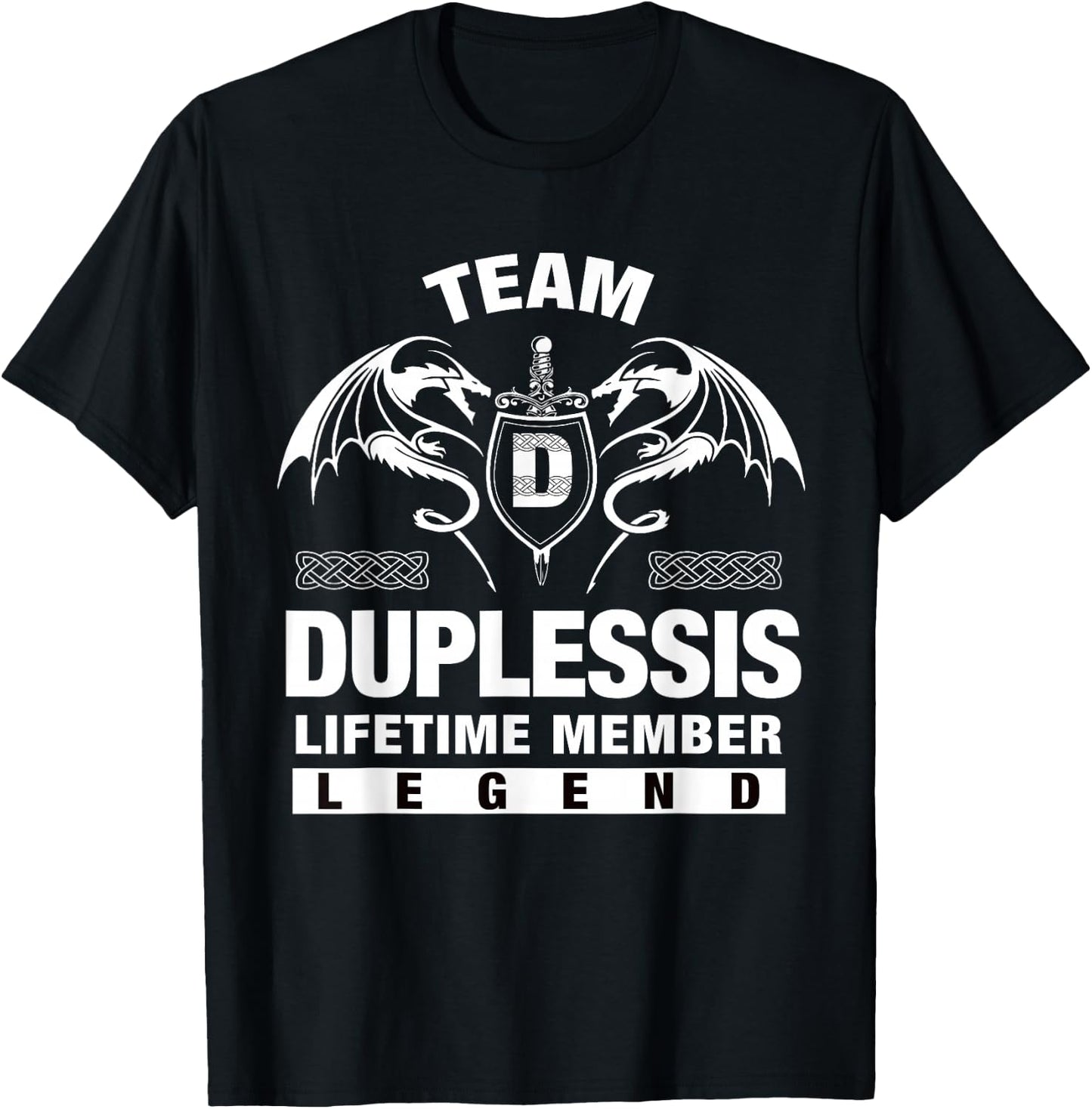Team DUPLESSIS - Lifetime Member Gift T-Shirt - T-Shirt | Black