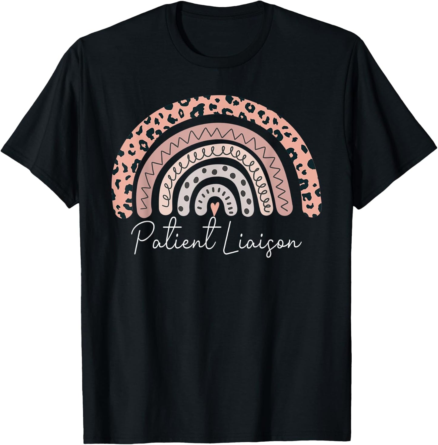 Patient Liaison Leopard Rainbow Appreciation T-Shirt - T-Shirt | Black