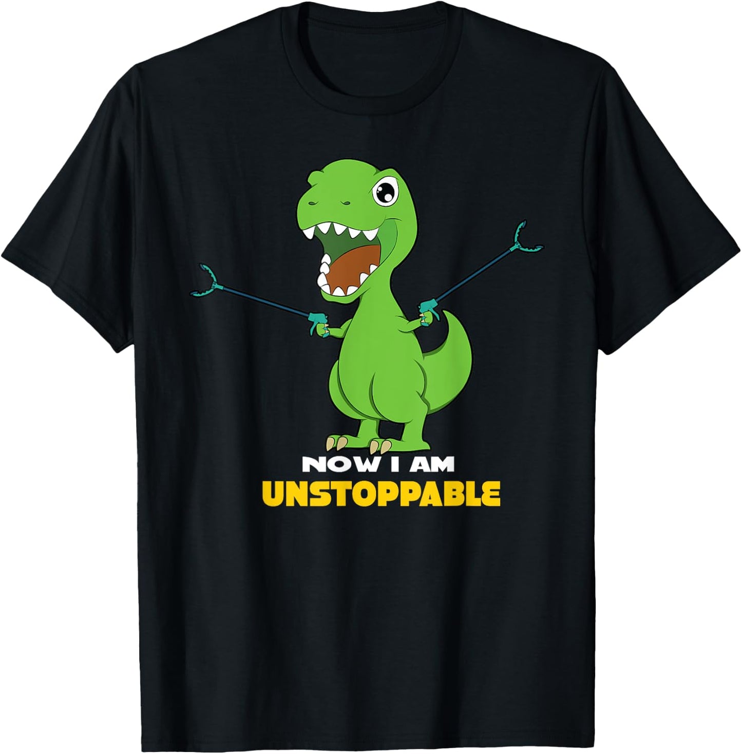 Now I Am Unstoppable T-Rex T-Shirt - T-Shirt | Black