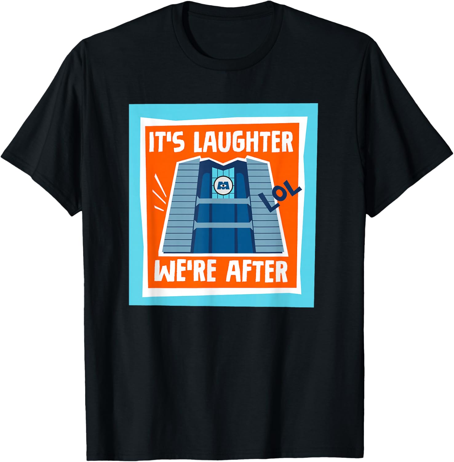 Disney and Pixar’s Monsters At Work Laughter We’re After T-Shirt - T-Shirt | Black