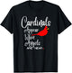 Wonderful Birds quote, cardinals appear when angels are near T-Shirt - T-Shirt | Black