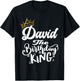 David The Birthday King Happy Birthday Shirt Men Boys Teens T-Shirt - T-Shirt | Black