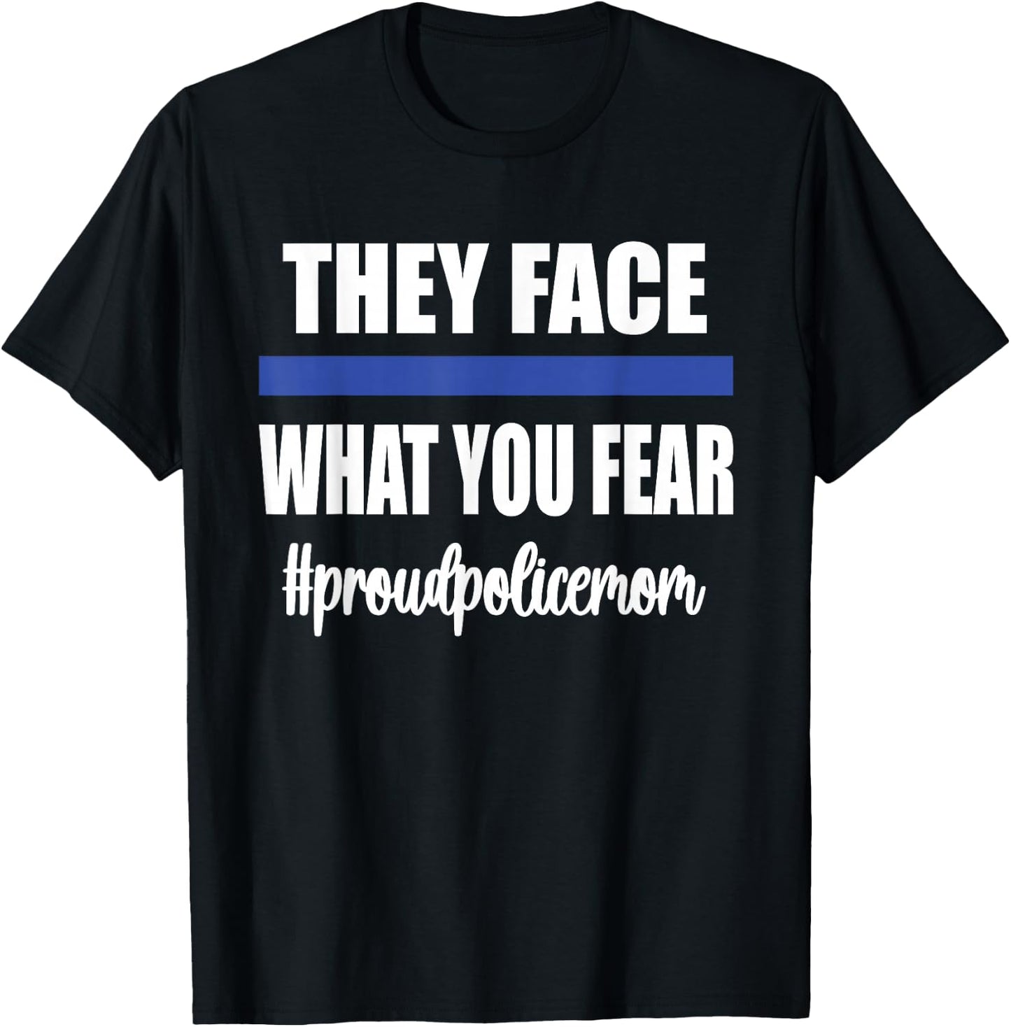 Proud Police Mom | Police Officer Mom Blue Line Cop Mother T-Shirt - T-Shirt | Black
