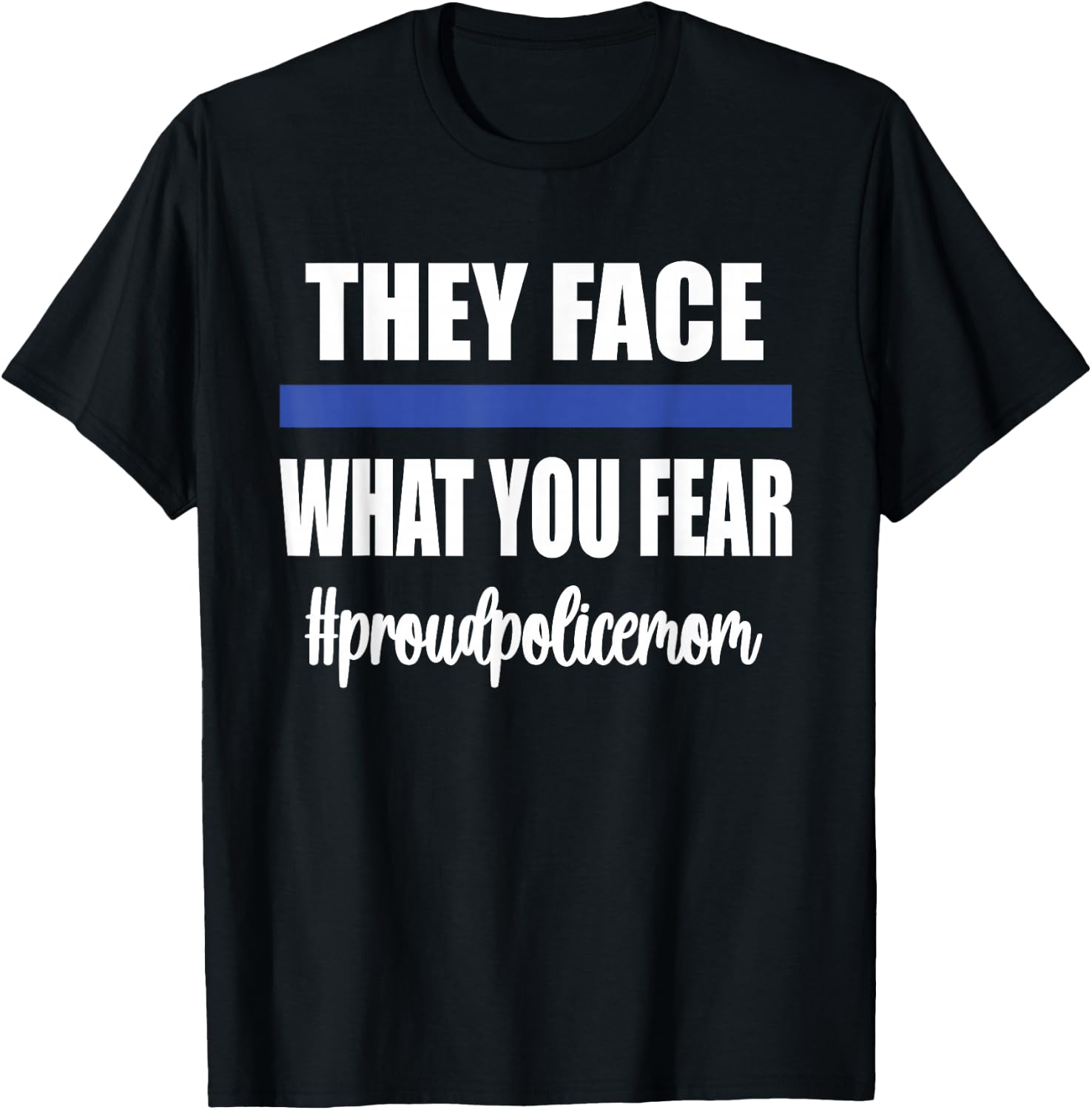 Proud Police Mom | Police Officer Mom Blue Line Cop Mother T-Shirt - T-Shirt | Black