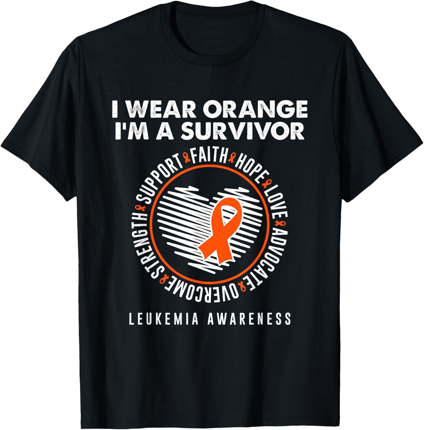 Wear Orange Ribbon Survivor Leukemia Blood Cancer Awareness T-Shirt - T-Shirt | Black