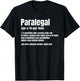 Paralegal Noun Law Attorney Legal Assistant Firm Litigator T-Shirt - T-Shirt | Black