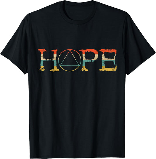 Sober Hope Abstinence Sobriety Recover Retro AA Supporter T-Shirt - T-Shirt | Black