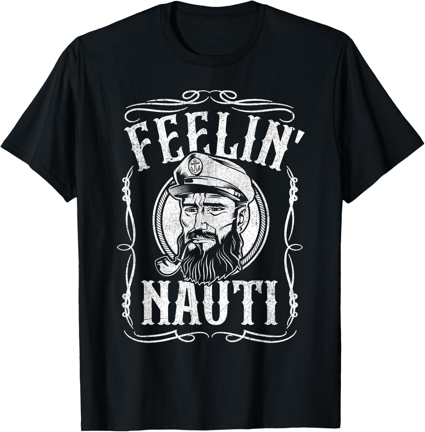 Funny Feelin Nauti Boat Captain Pontoon Sailing Sailor Gift T-Shirt - T-Shirt | Black