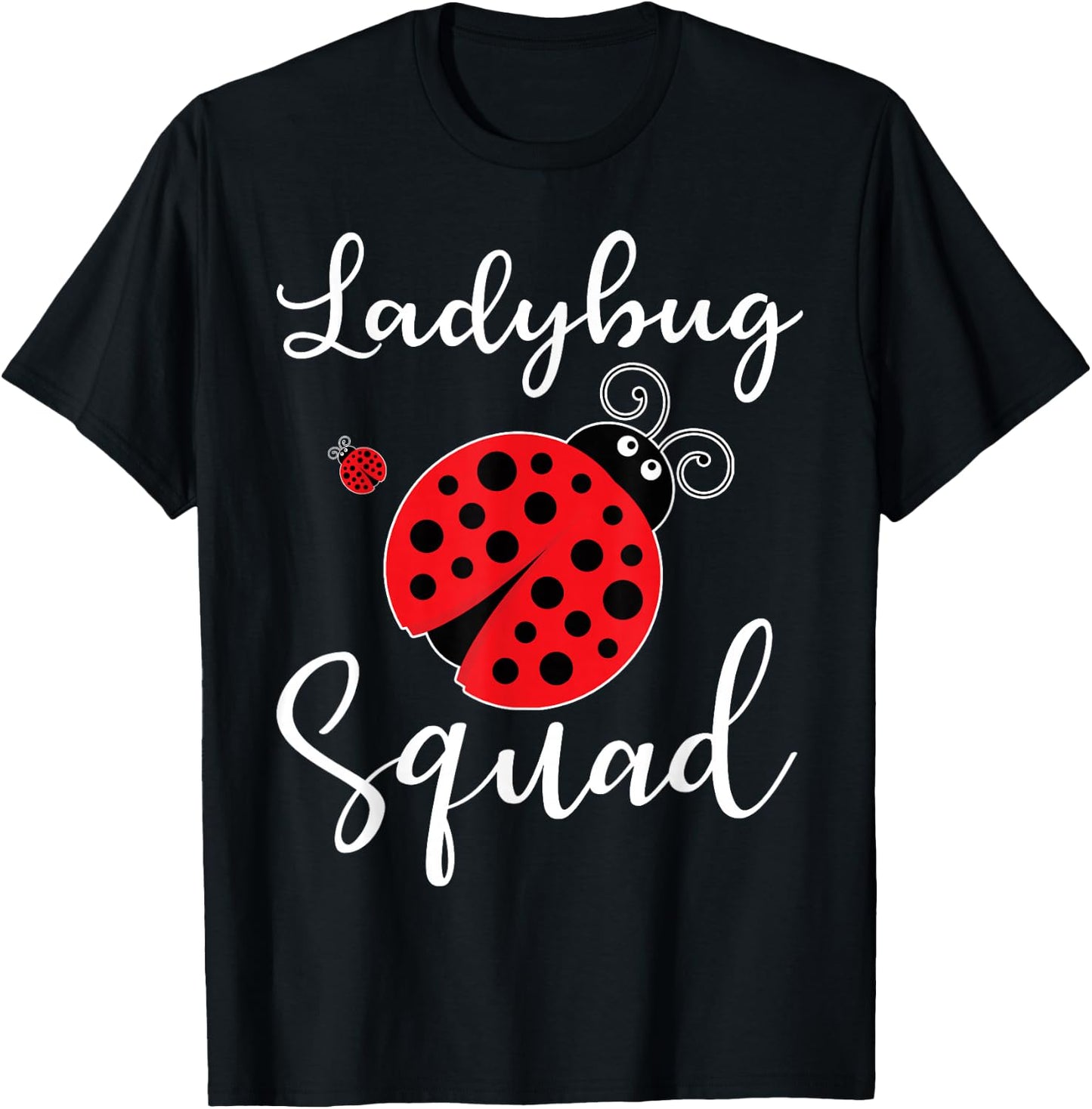 Ladybug Squad T-Shirt - T-Shirt | Black