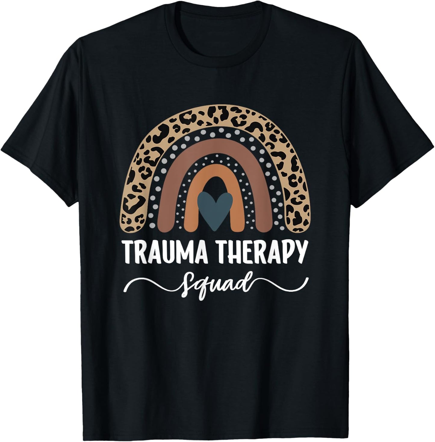 Trauma Therapy Squad, Leopard Rainbow Trauma Therapist T-Shirt - T-Shirt | Black