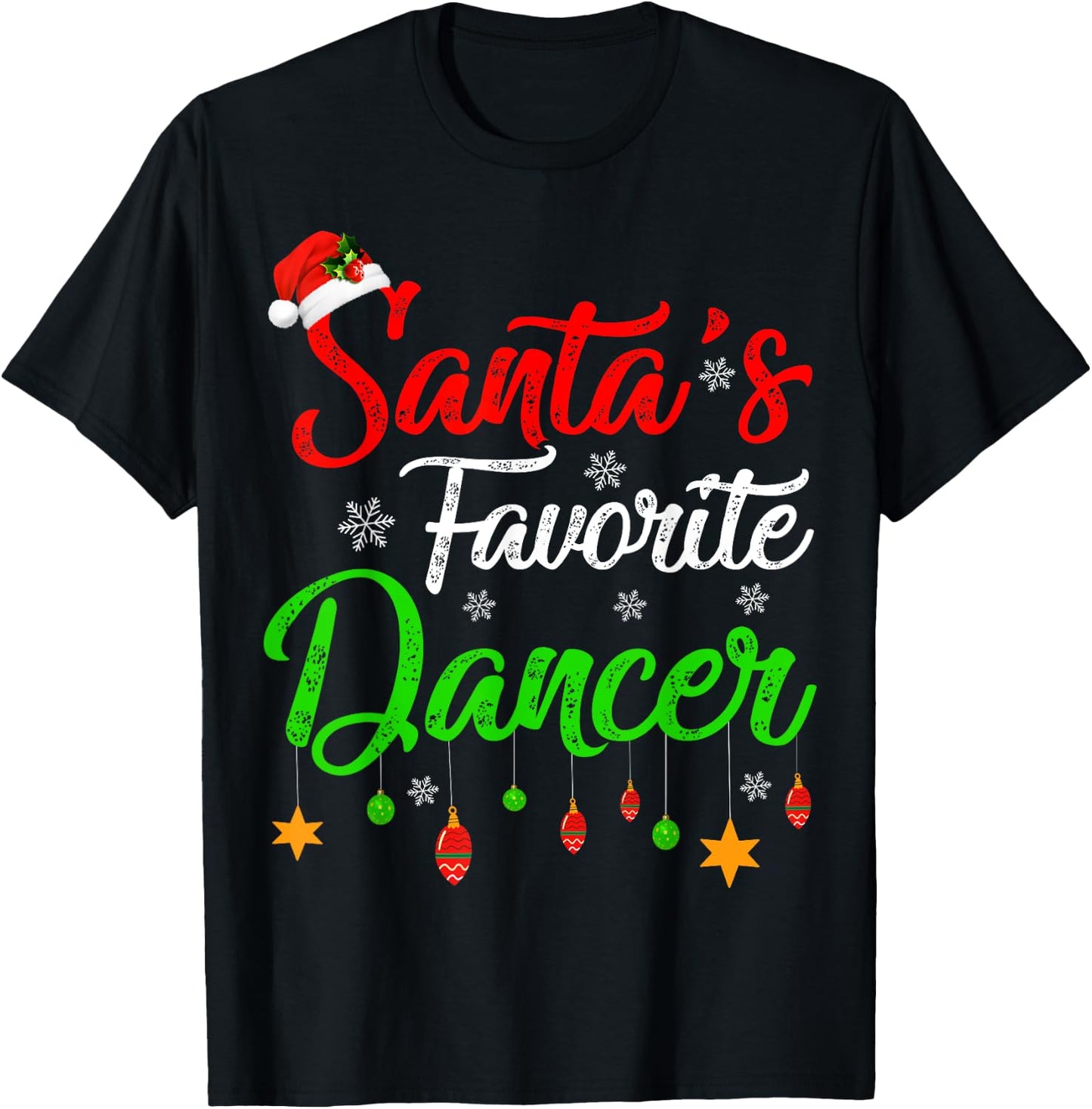 Funny Xmas Santa's Favorite Dancer Christmas T-Shirt - T-Shirt | Black