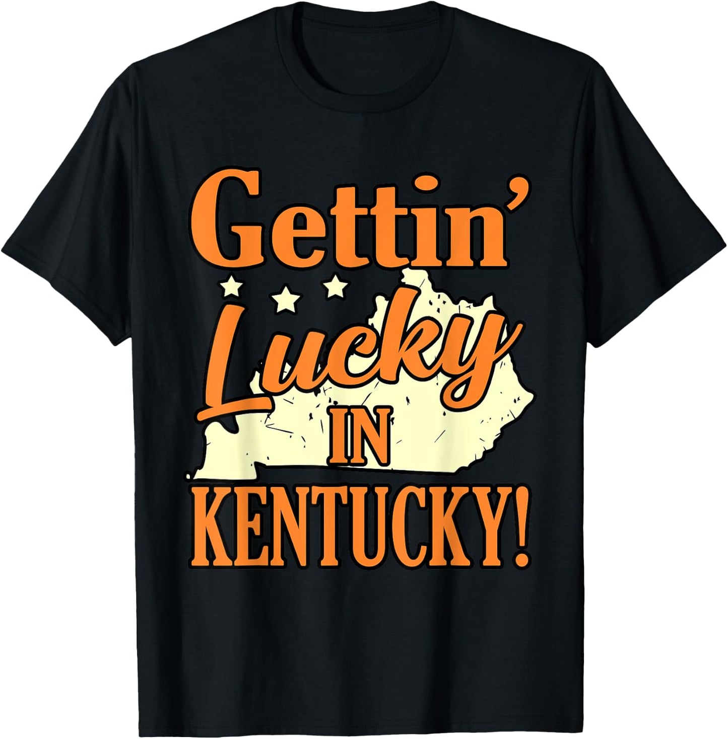 Gettin' Lucky In Kentucky T-Shirt - T-Shirt | Black