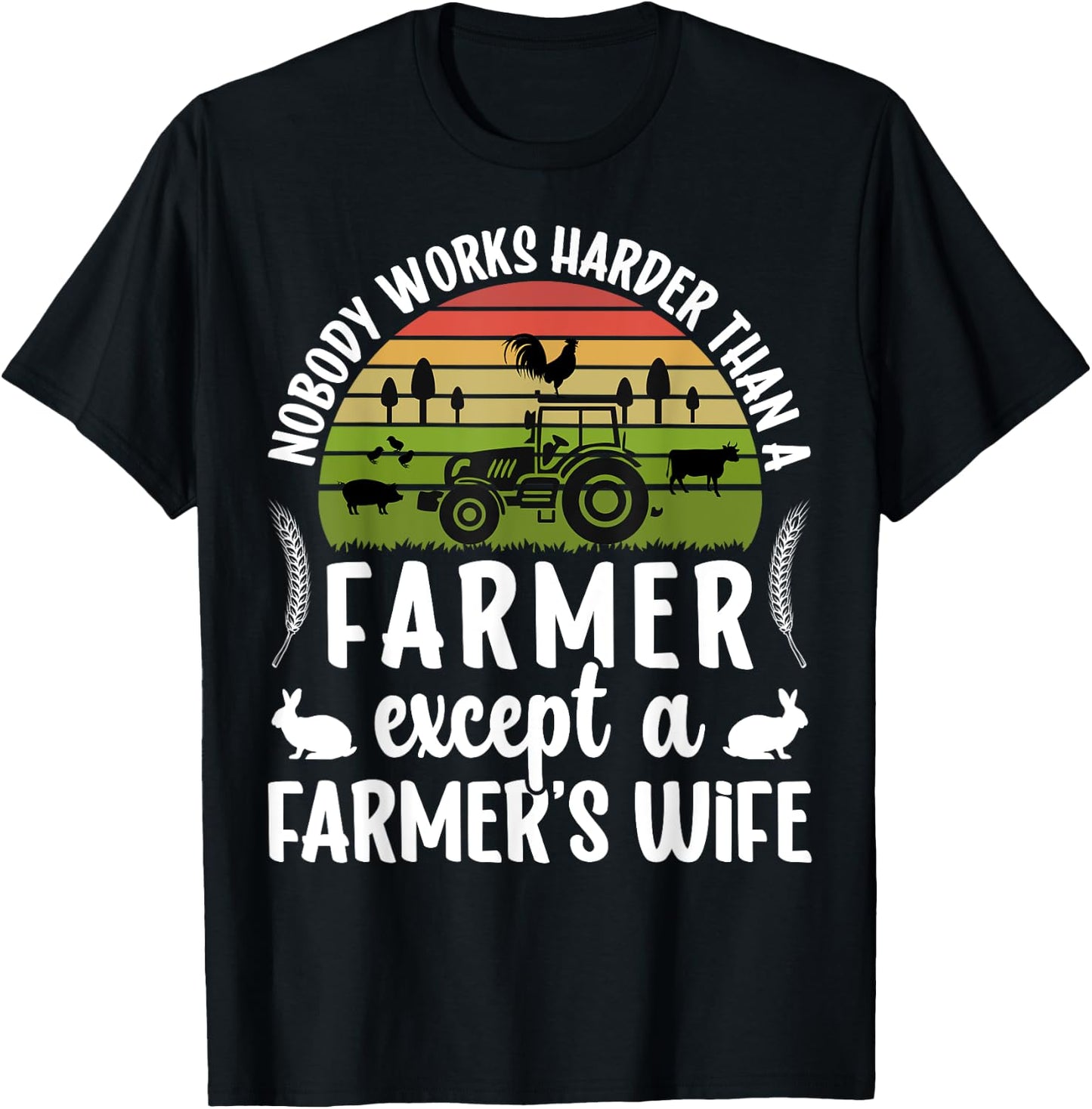 Farmer's Wife Farm Wife Of A Farmer Wife T-Shirt - T-Shirt | Black