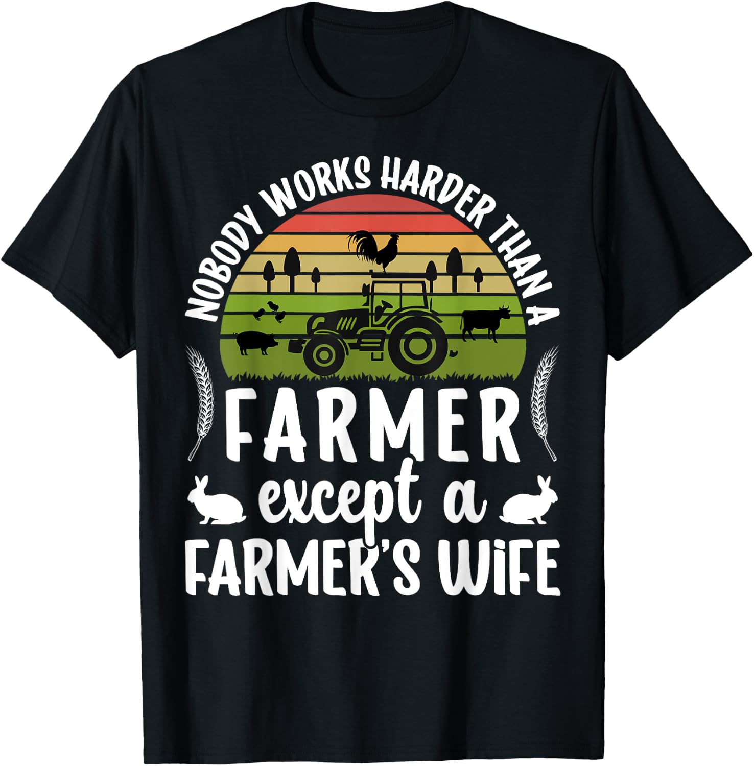 Farmer's Wife Farm Wife Of A Farmer Wife T-Shirt - T-Shirt | Black