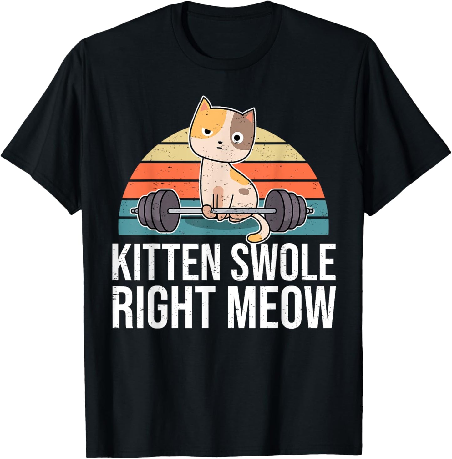 Funny Workout & Fitness Pun I Kitten Swole Right Meow T-Shirt - T-Shirt | Black