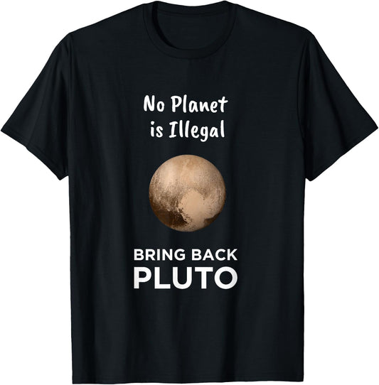 No Planet Is Illegal Bring Back Pluto Astronomer Kids T-Shirt - T-Shirt | Black