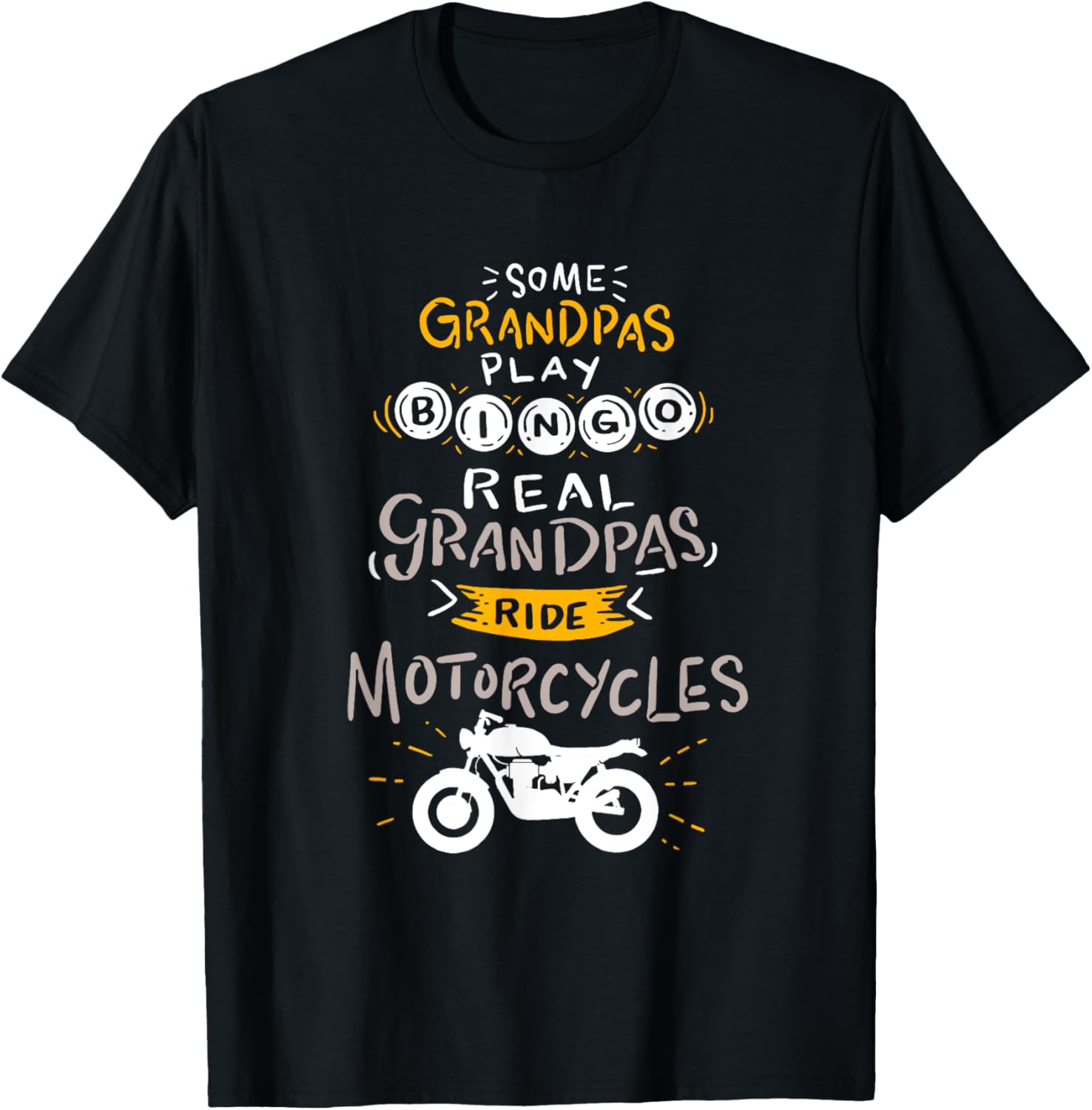Real Grandpas Ride Motorcycles Gift Grandfather T-Shirt - T-Shirt | Black