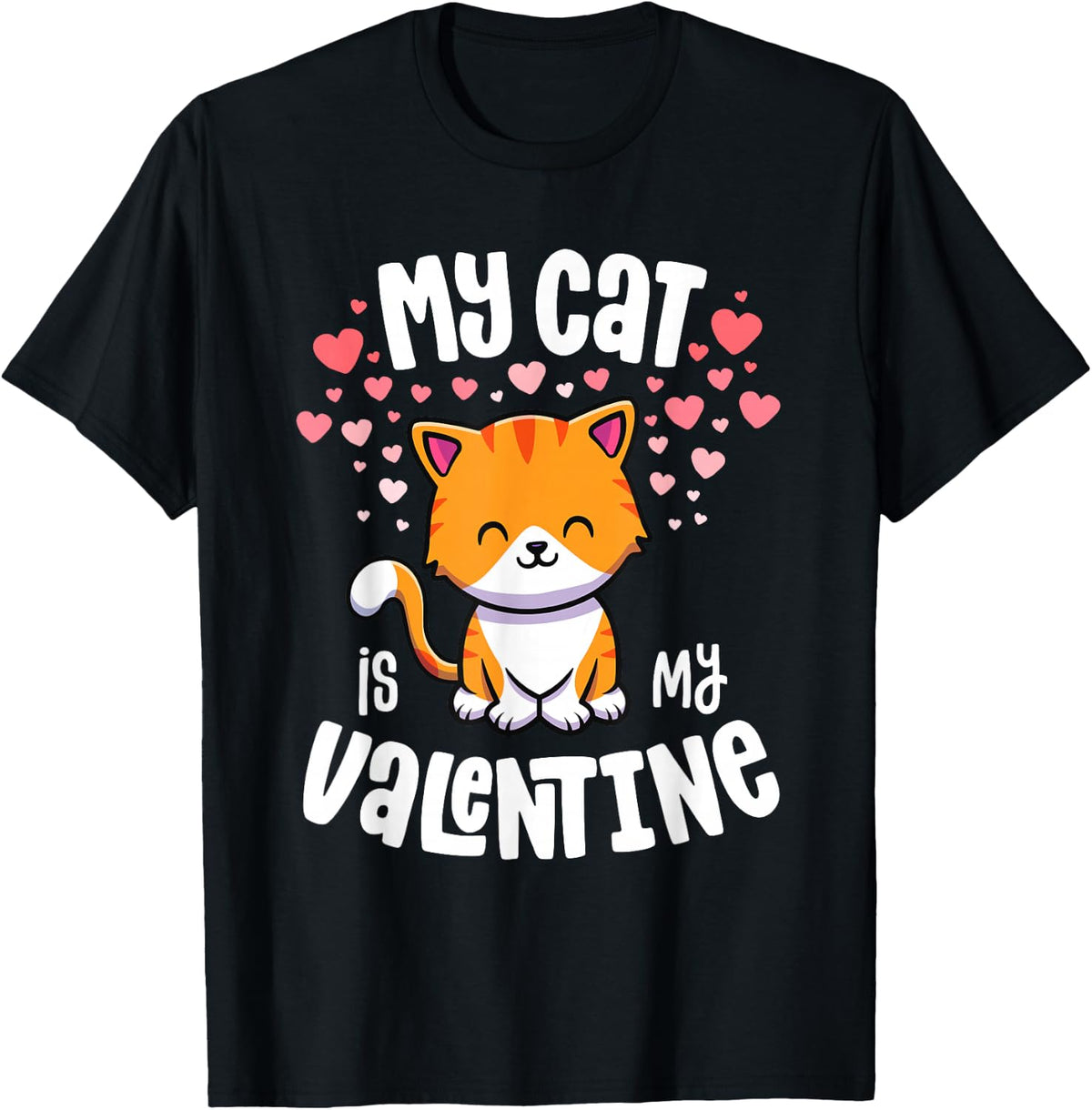 My Cat Is My Valentine Kitten Lover Kawaii Valentines Day T-Shirt - T-Shirt | Black