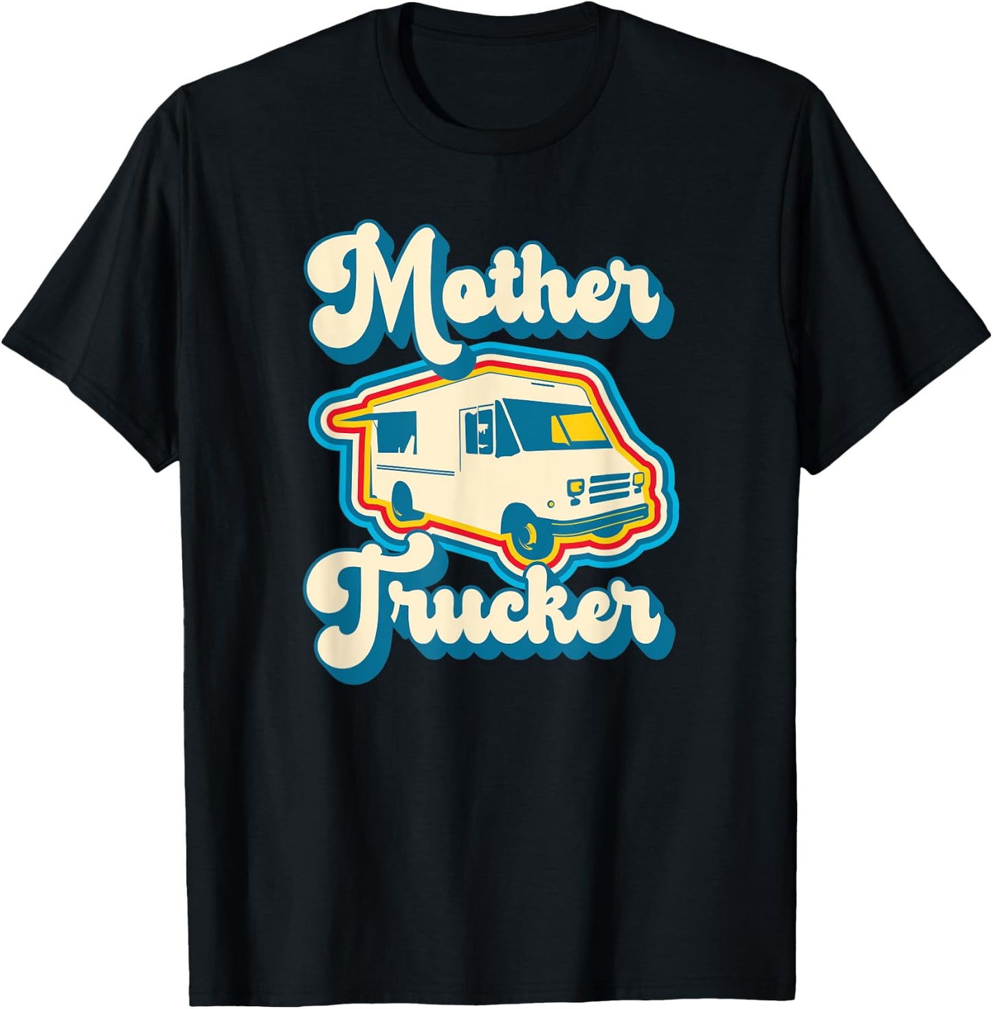 Food Truck Owner and Mom Retro Food Trucker Mother Trucker T-Shirt - T-Shirt | Black