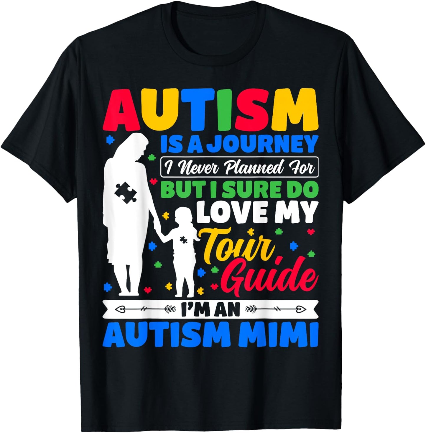 Autism Is a Journey - Autism Awareness I'm an Autism Mimi T-Shirt - T-Shirt | Black