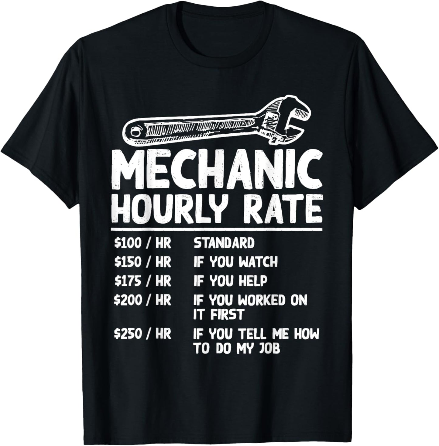 Mechanic Hourly Rate Funny Car Motorcycle Labor Gift T-Shirt - T-Shirt | Black