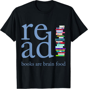 Read Because Books are Brain Food Reading Rocks Literary T-Shirt - T-Shirt | Black